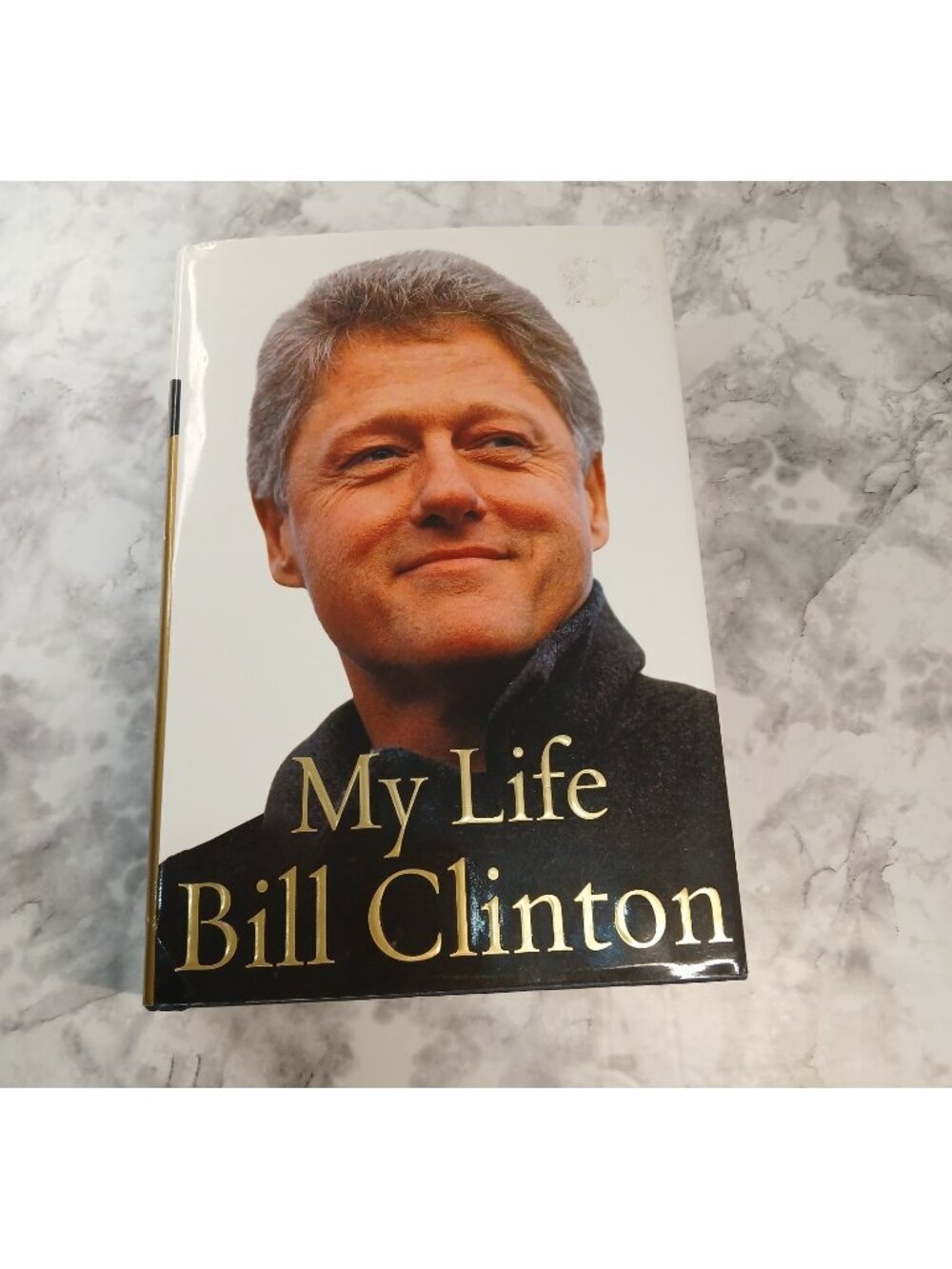 My Life Bill Clinton Hardcover Autobiography Memoir 1st EDITION U.S. President